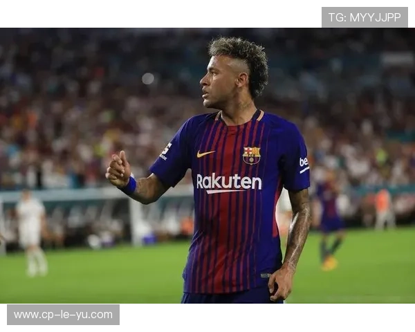 内马尔伤愈回归能否再现巅峰？球迷拭目以待